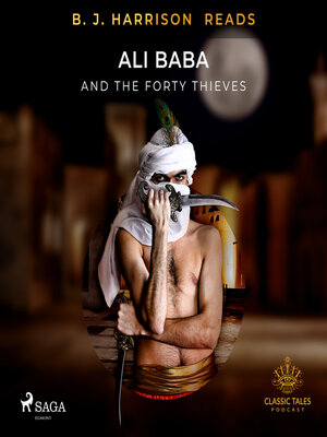 cover image of B. J. Harrison Reads Ali Baba and the Forty Thieves